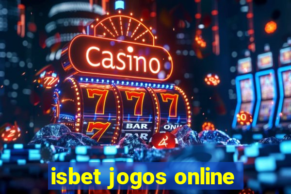 isbet jogos online